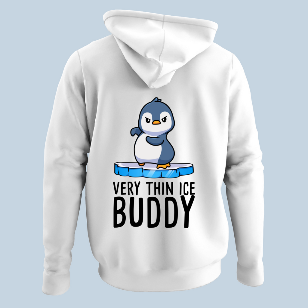 Very Thin Buddy Penguin - Hoodie Unisex Backprint