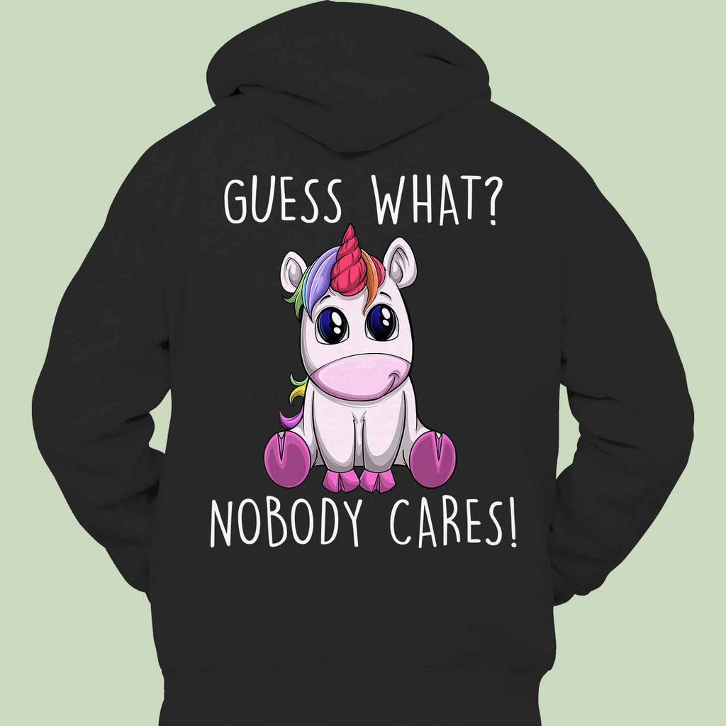 Nobody Unicorn - Hoodie Unisex Backprint