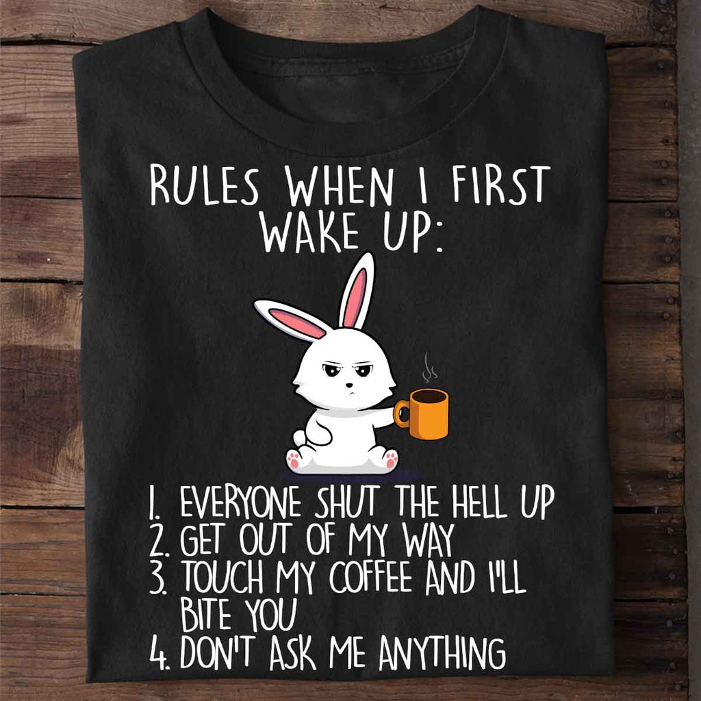 Wake Up Rules Cute Bunny - Shirt Unisex
